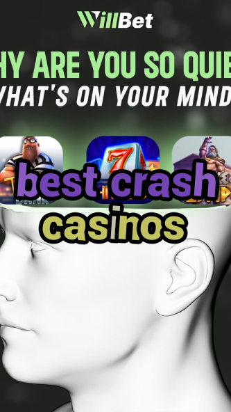 best crash casinos-casinoepocaflash.igamblingorder.com